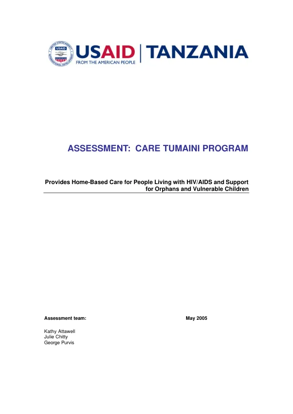 Assessment : CARE Tumaini program -- provides home-based care for people living with HIV/AIDS and support for orphans and vulnerable children