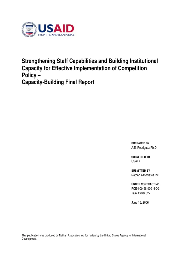 Strengthening staff capabilities and building institutional capacity for effective implementation of competition policy : capacity-building final report