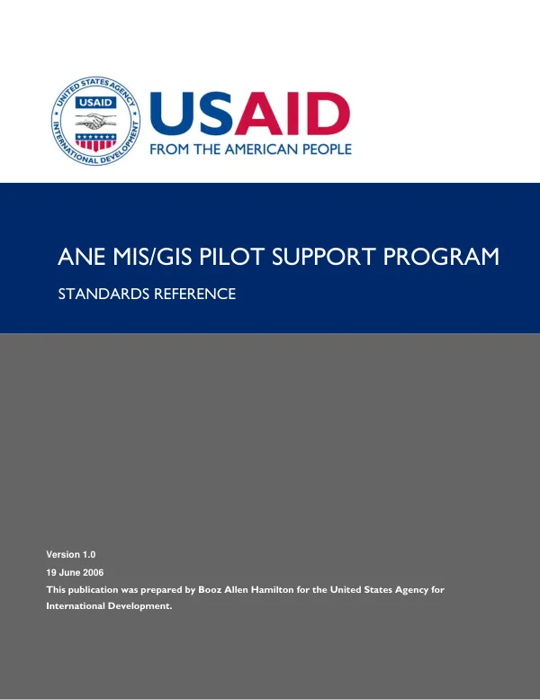 ANE MIS/GIS pilot support program : standards reference