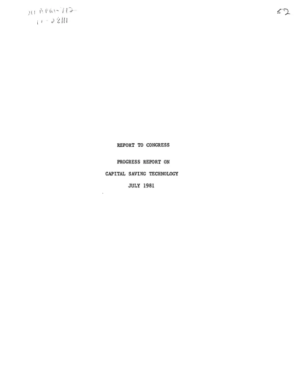 Report to congress : progress report on capital saving technology