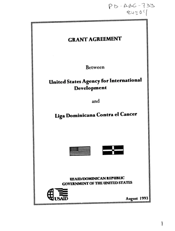 AID grant no. 517-0247-G-00-3187-00 to Liga Dominicana Contra el Cancer to prevent breast and cervical cancers in women living in the poorest neighborhoods of Santo Domingo
