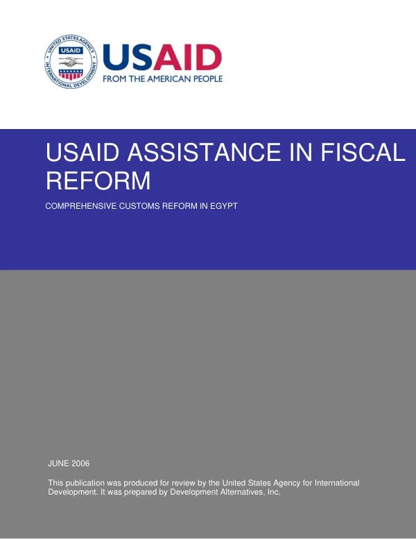 Egypt : USAID assistance in trade facilitation -- comprehensive customs reform in Egypt