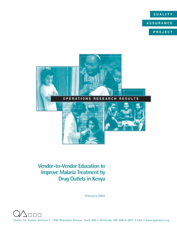 Vendor-to vendor education to improve malaria treatment by drug outlets in Kenya
