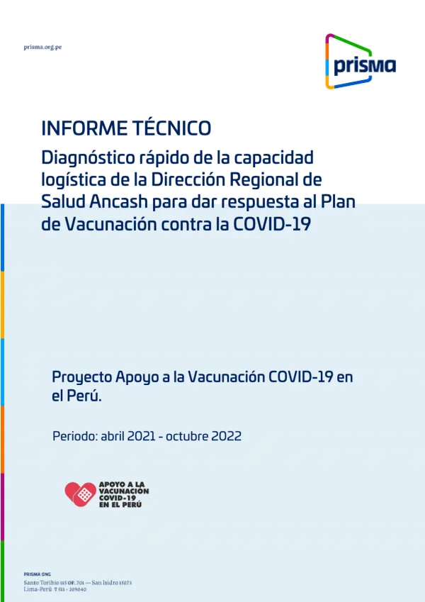 Diagnóstico situacional y Cierre de brechas en la capacidad logística para el manejo de vacunas en Ancash