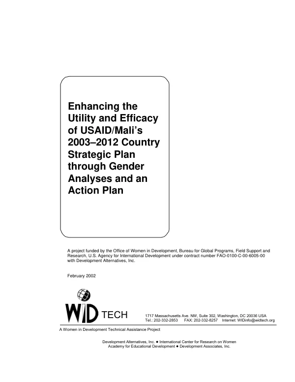 Enhancing the utility and efficacy of USAID/Mali"s 2003-2012 country strategic plan through gender analyses and an action plan