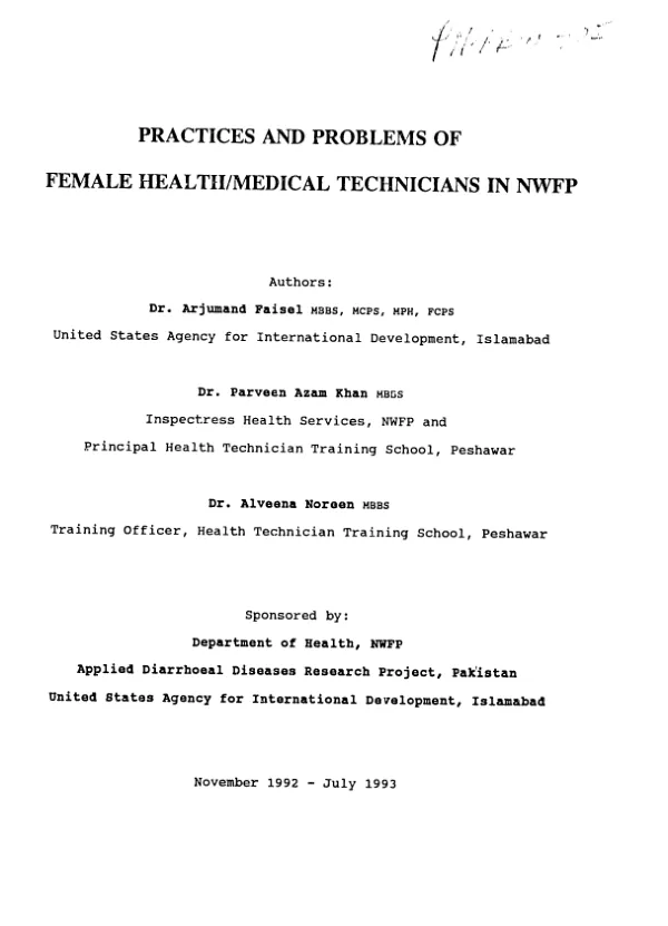 Practices and problems of female health/medical technicians in NWFP [North West Frontier Province]
