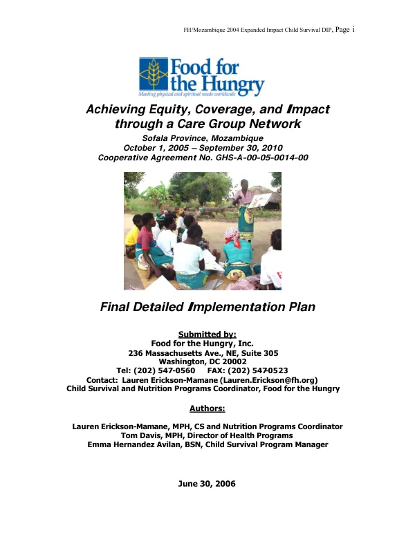 Achieving equity, coverage, and impact through a care group network : Sofala Province, Mozambique, October 1, 2005-September 30, 2010 : cooperative agreement no. GHS-A-00-05-0014-00 [i.e. GHS-A-00-05-00014-00] -- final detailed implementation plan