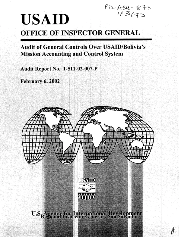Audit of general controls over USAID/Bolivia"s mission accounting and control system