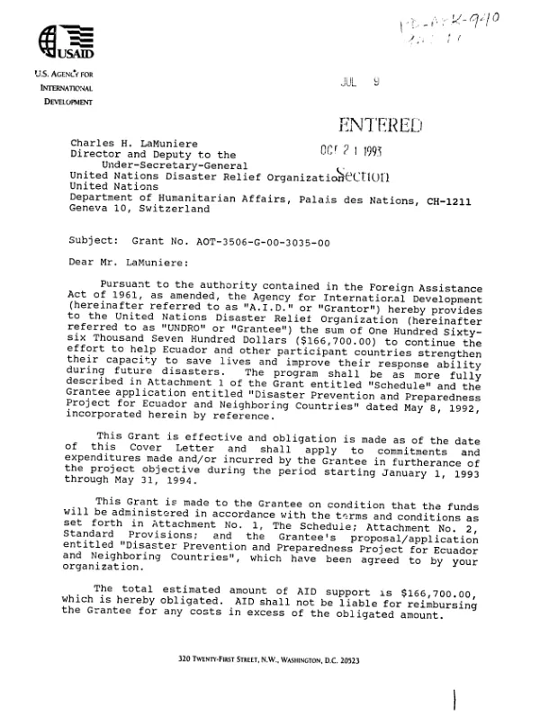 AID grant no. AOT-3506-G-00-3035-00 to the United Nations Disaster Relief Organization (UNDRO) to support the `Disaster prevention and preparedness project for Ecuador and neighboring countries`