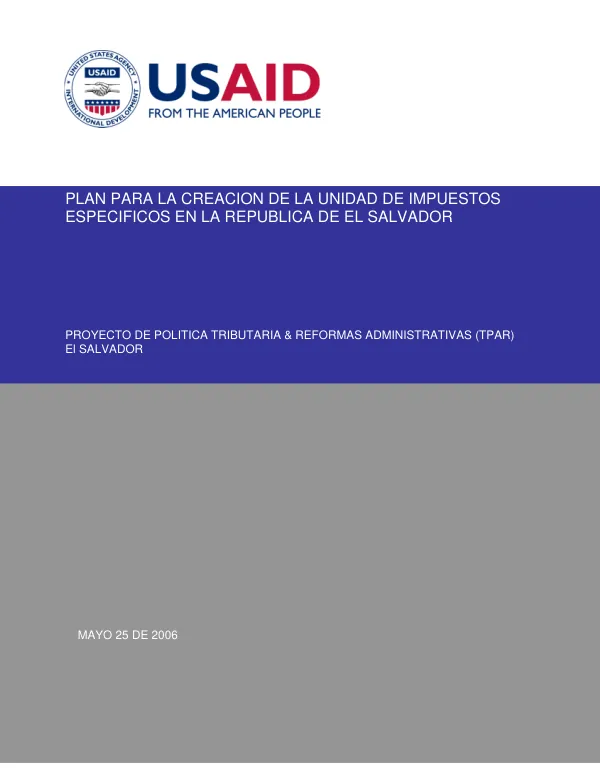 Plan para la creacion de la unidad de impuestos especificos en la Republica de El Salvador