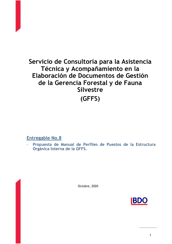 Asistencia Técnica y Acompañamiento para la Elaboración de Documentos de Gestión (mapa de procesos, documento de organización y funciones provisional y manual de perfiles de puestos) de la Gerencia Regional de Desarrollo Forestal y Fauna Silvestre en los Gobiernos Regionales de Madre de Dios y Ucayali