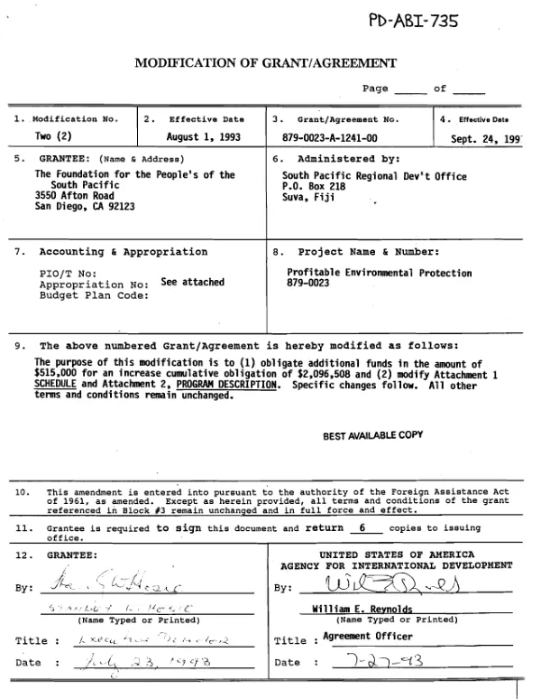 Modification [no. 2] of grant/agreement [no. 879-0023-A-00-1241-00 to the Foundation for the People"s of the South Pacific for the profitable environmental protection project]