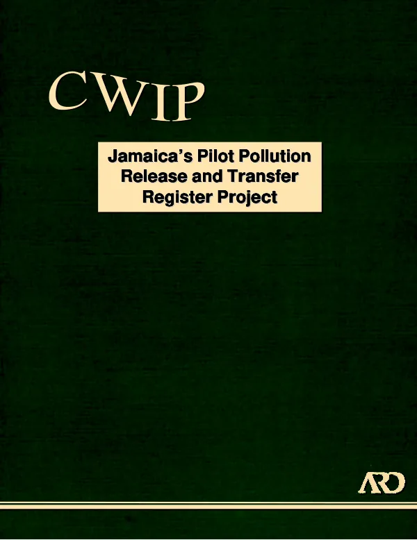 Jamaica"s pilot pollution release and transfer register project