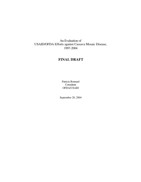 Evaluation of USAID/OFDA efforts against cassava mosaic disease, 1997-2004 : final draft