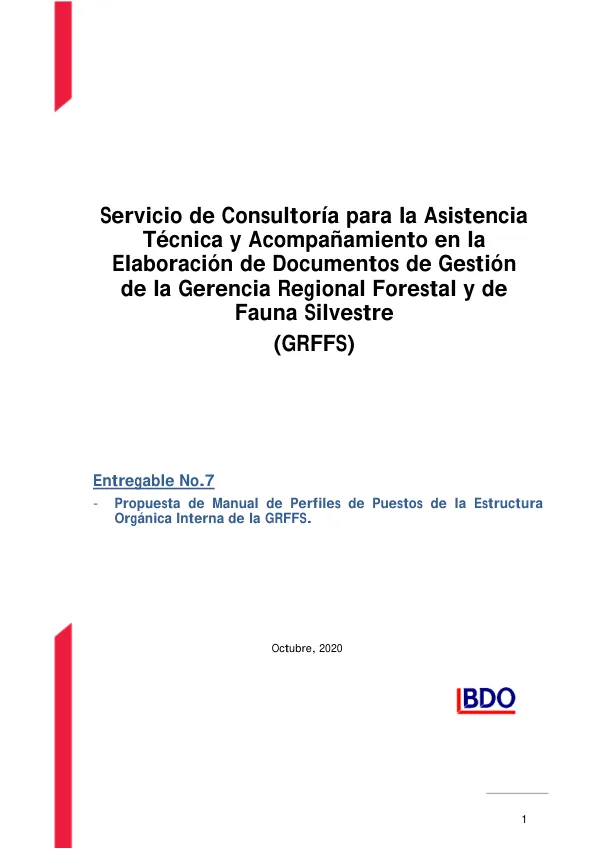 Asistencia Técnica y Acompañamiento para la Elaboración de Documentos de Gestión (mapa de procesos, documento de organización y funciones provisional y manual de perfiles de puestos) de la Gerencia Regional de Desarrollo Forestal y Fauna Silvestre en los Gobiernos Regionales de Madre de Dios y Ucayali