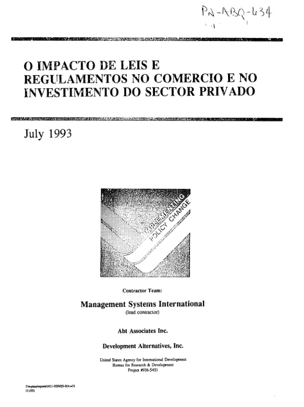 USAID `implementing policy change (IPC)" -- relatorio : o impacto de leis e regulamentos no comercio e no investimento, do sector privado -- identificacao e analise da legislacao comercial do Ministerio do Comercio e Industria