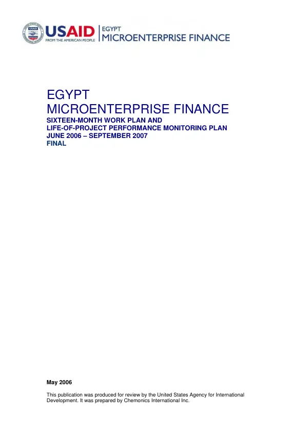 Egypt microenterprise finance : sixteen-month work plan and life-of-project performance monitoring plan, June 2006-September 2007 -- final