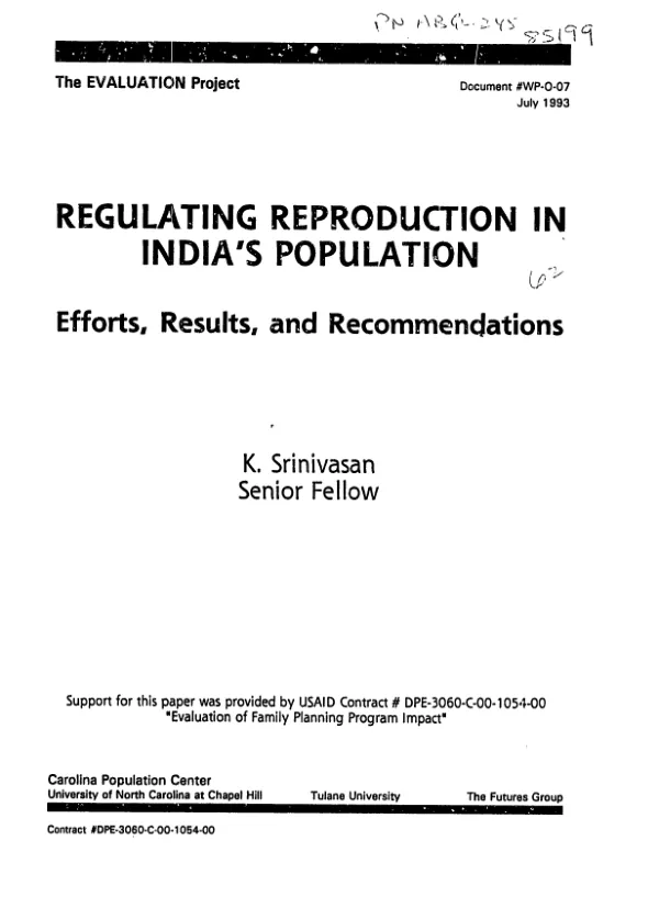 Regulating reproduction in India"s population : efforts, results, and recommendations
