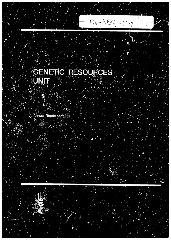 Genetic Resources Unit : annual report for 1992