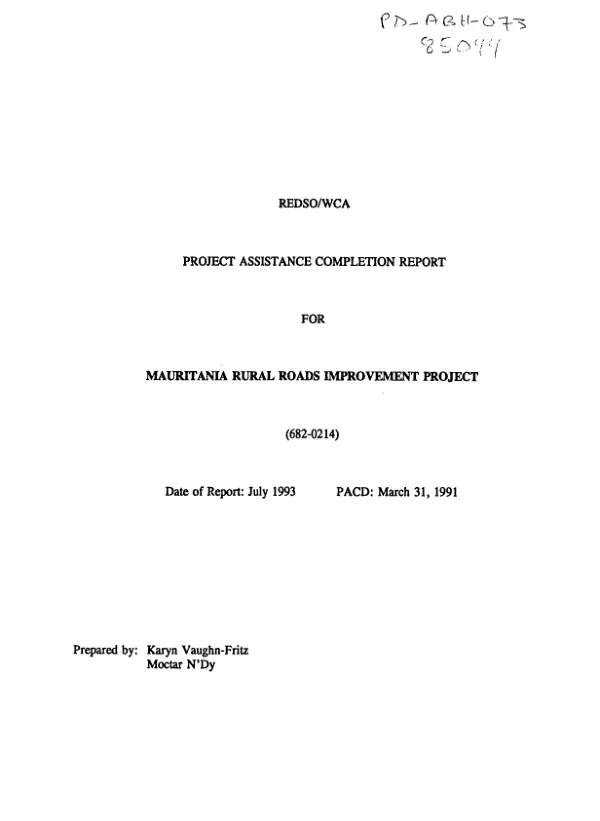REDSO/WCA project assistance completion report for Mauritania rural roads improvement project (682-0214)