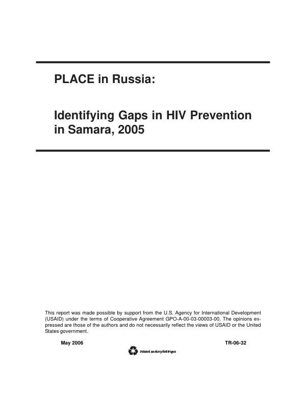 PLACE [priorities for local AIDS control efforts] in Russia : identifying gaps in HIV prevention Samara, 2005