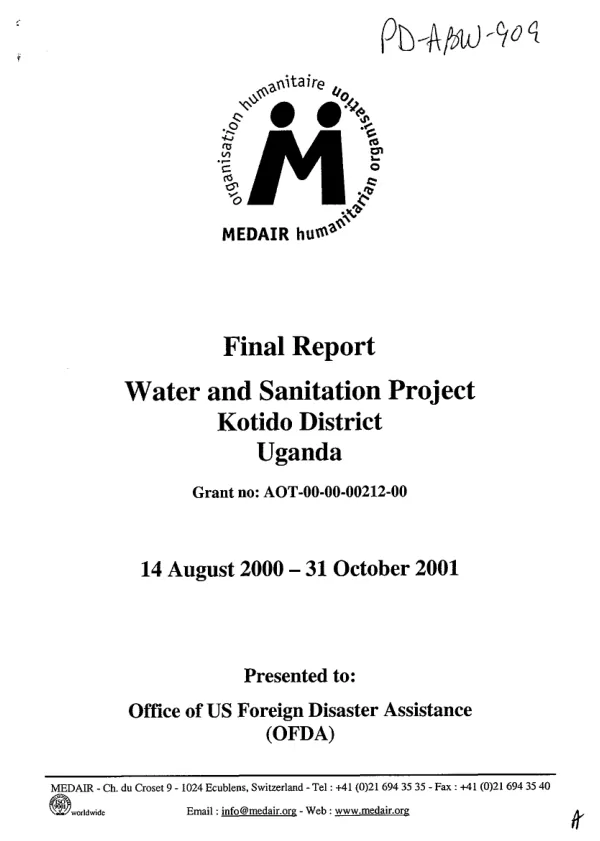 Final report : water and sanitation project -- Kotido District, Uganda : grant no. AOT-00-00-00212-00, 14 August 2000-31 October 2001