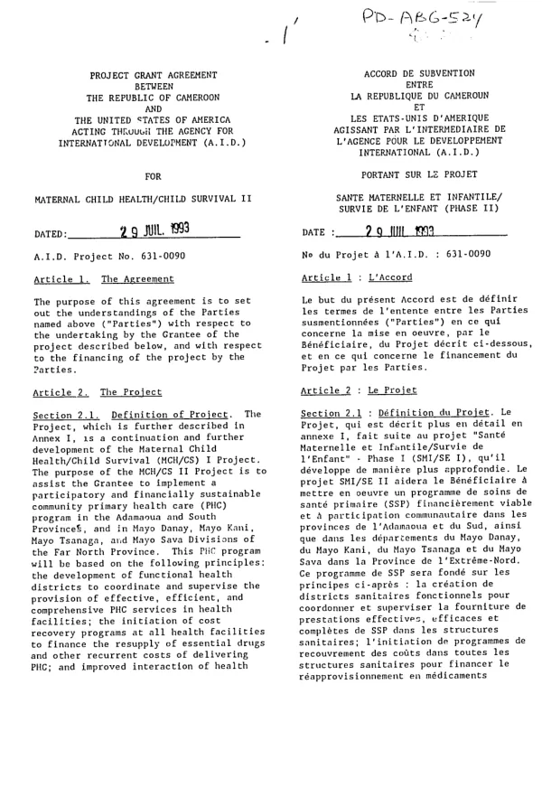 Project grant agreement between the Republic of Cameroon and the United States of America acting through the Agency for International Development (AID) for maternal child health/child survival II