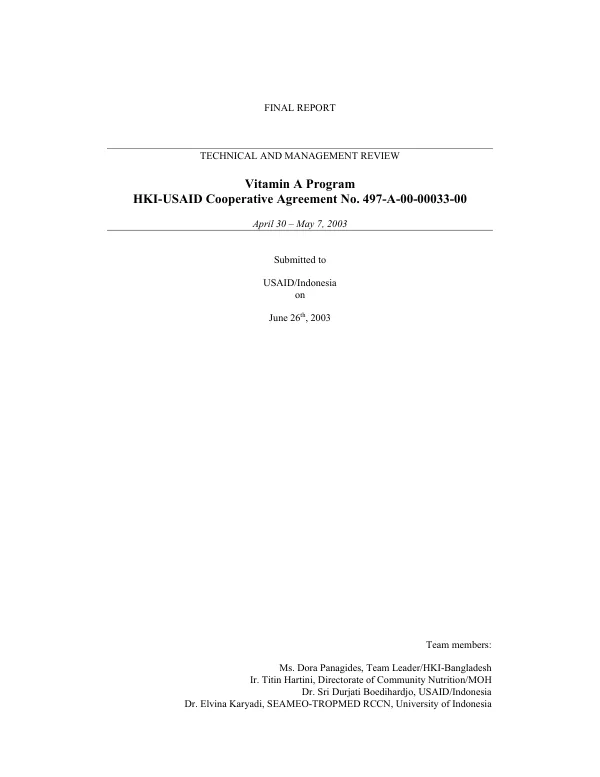 Final report : technical and management review -- Vitamin A program : HKI [Helen Keller International] cooperative agreement no. 497-A-00-00033-00 [ i.e. 497-A-00-99-00033-00]