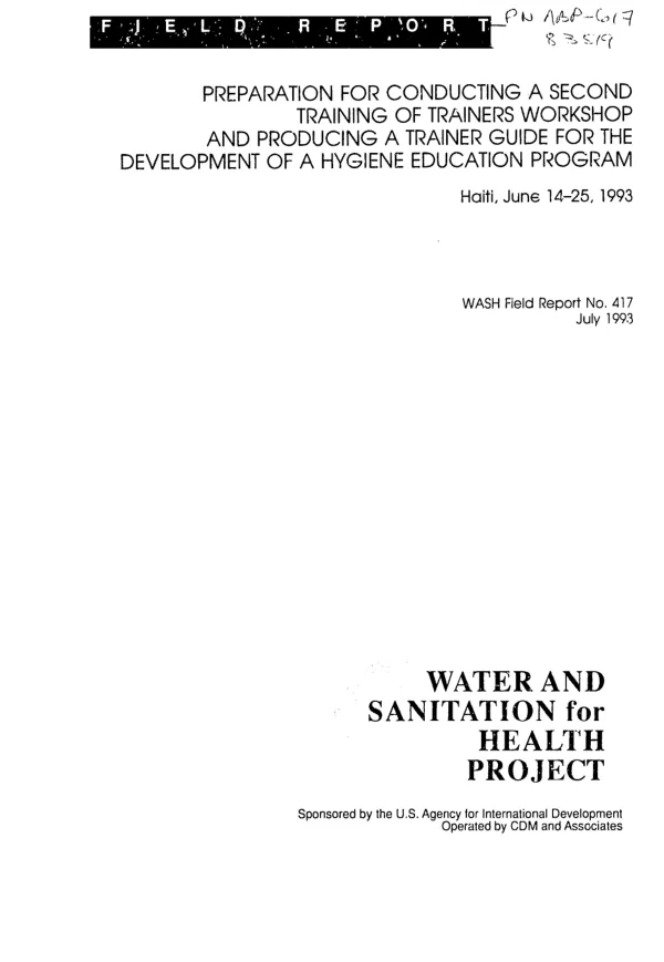 Preparation for conducting a second training of trainers workshop and producing a trainer guide for the development of a hygiene education program, Haiti, June 14-25, 1993