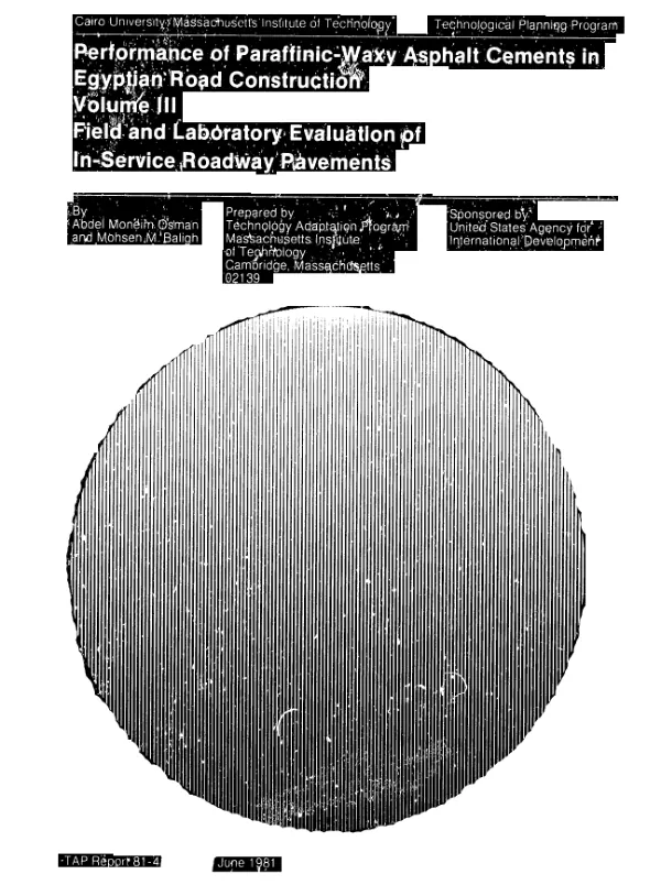 Field and laboratory evaluation of in-service roadway pavements