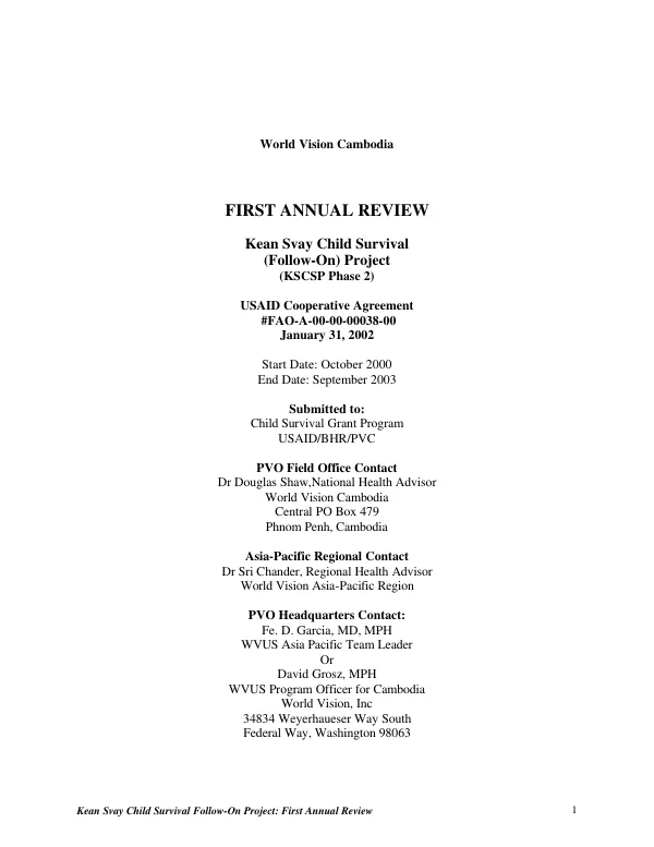 World Vision Cambodia : first annual report -- Kean Svay child survival (follow-on) project (KSCSP phase 2) : USAID cooperative agreement #FAO-A-00-00-00038-00
