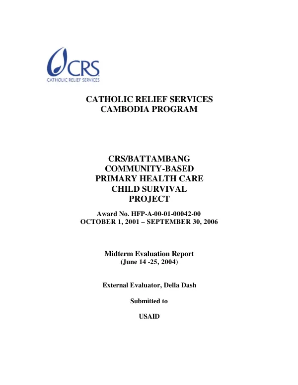 CRS/Battambang community-based primary health care child survival project : midterm evaluation report (June 14-25, 2004)