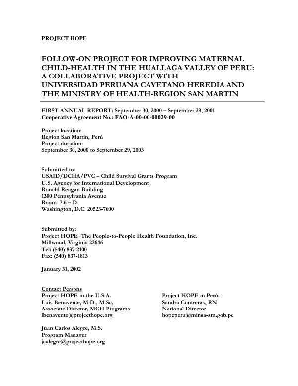 Follow-on project for improving maternal child-health in the Huallaga Valley of Peru : a collaborative project with Universidad Peruana Cayetano Heredia and the Ministry of Health-Region San Martin -- first annual report, September 30, 2000-September 29, 2001 : cooperative agreement no. FAO-A-00-00-00029-00
