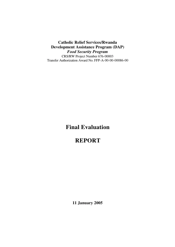 Catholic Relief Services/Rwanda development assistance program (DAP) : food security program -- transfer authorization award no. FFP-A-00-00-00086-00 : final evaluation report