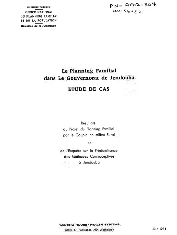 Planning familial dans le gouvernorat de Jendouba : etude de cas; resultats du projet du planning familial par le couple en milieu rural et de l"enquete sur la predominance des methodes contraceptives a Jendouba