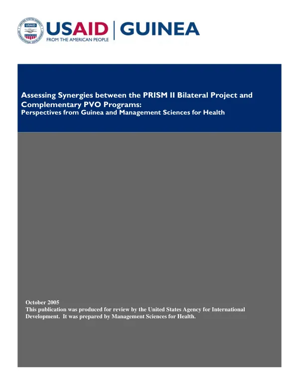 Assessing synergies between the PRISM II bilateral project and complementary PVO programs : perspectives from Guinea and Management Sciences for Health