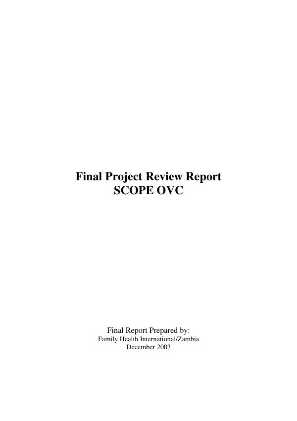 Final project review report : SCOPE OVC [strengthening community partnerships for the empowerment of orphans and vulnerable children]