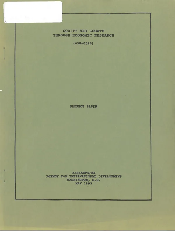 Equity and growth through economic research (698-0546) : project paper