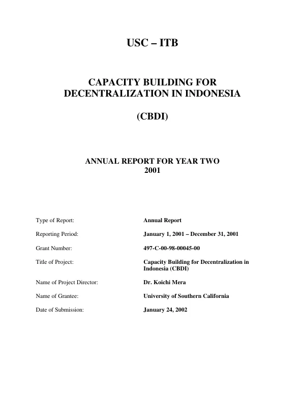 USC-ITB [University of Southern California-Institute of Technology Bandung, Indonesia] : capacity building for decentralization in Indonesia (CBDI) -- annual report for year two, 2001