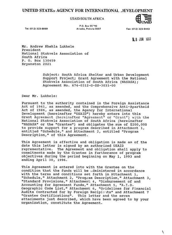 AID grant agreement no. 674-0312-G-SS-3031-00 to the National Stokvels Association of South Africa (NASASA) to create a revolving fund for the establishment of new regional operations as well as diversification of NASASA products and credit facilities in urban areas in South Africa under the South Africa shelter and urban development support [SUDS] project