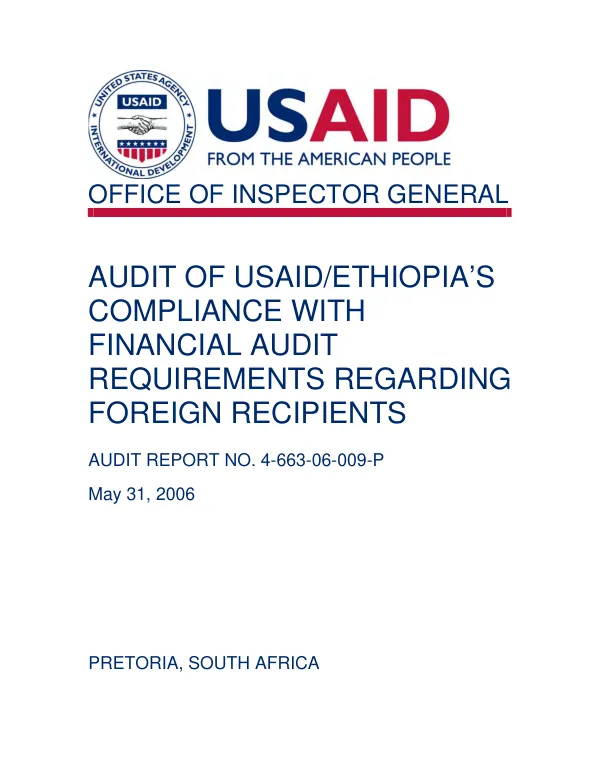 Audit of USAID/Ethiopia"s compliance with financial audit requirements regarding foreign recipients