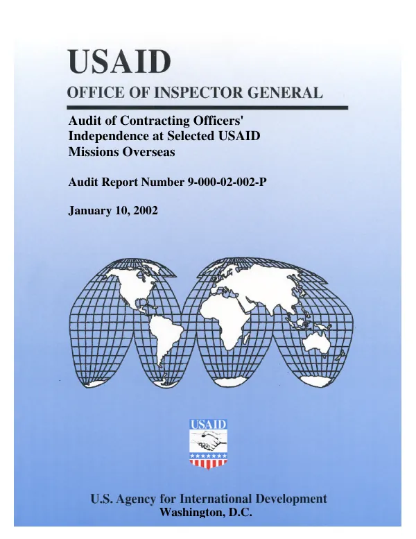 USAID Office of Inspector General : audit of contracting officers" independence at selected USAID missions overseas