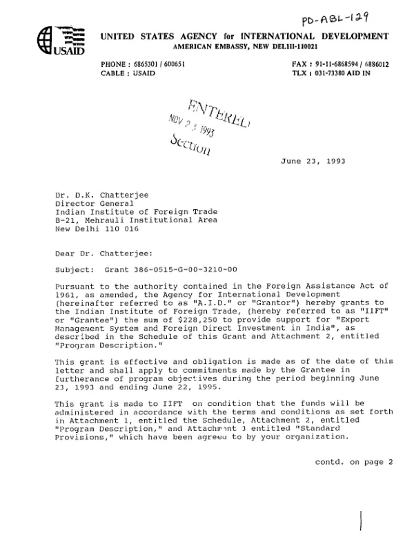 AID grant agreement no. 386-0515-G-00-3210-00 to the Indian Institute of Foreign Trade (IIFT) in support of its proposal, entitled `Export management system and foreign direct investment in India"