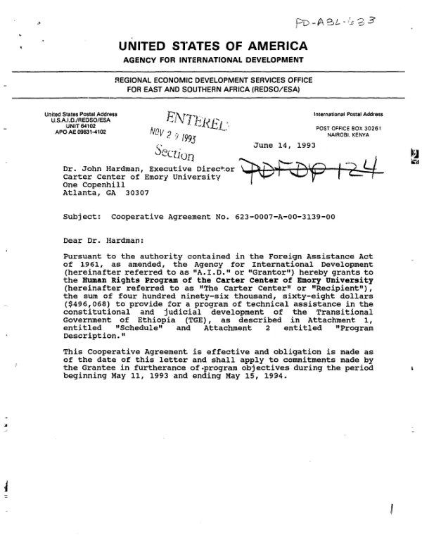 AID cooperative agreement no. 623-0007-A-00-3139-00 with the Human Rights Program of the Carter Center of Emory University for constitutional and judicial support to the Transitional Government of Ethiopia