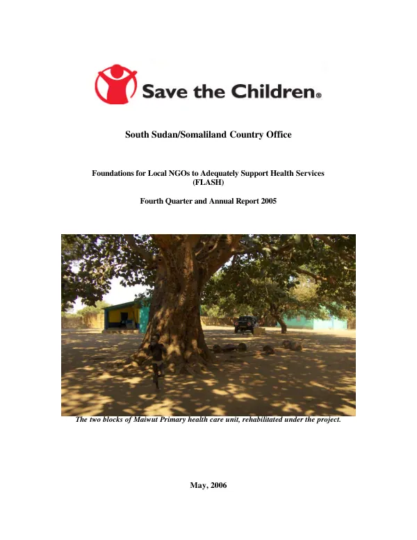 Foundations for local NGOs to adequately support health services (FLASH) : fourth quarter and annual report 2005