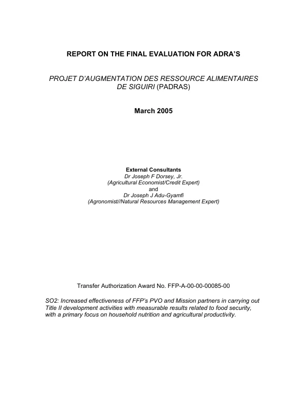 Report on the final evaluation for ADRA's projet d'augmentation des ressource[s] alimentaires de Siguiri (PADRAS) program (FFP-A-00-00-00085-00)