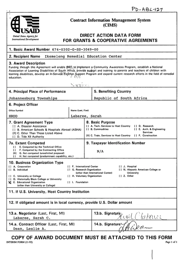 AID grant agreement no. 674-0302-G-SS-3049-00 to Ikemeleng Remedial Education Center [IREC] in support of the education support and training project (ESAT) and for the establishment of a National Association of Learning Disabilities of South Africa