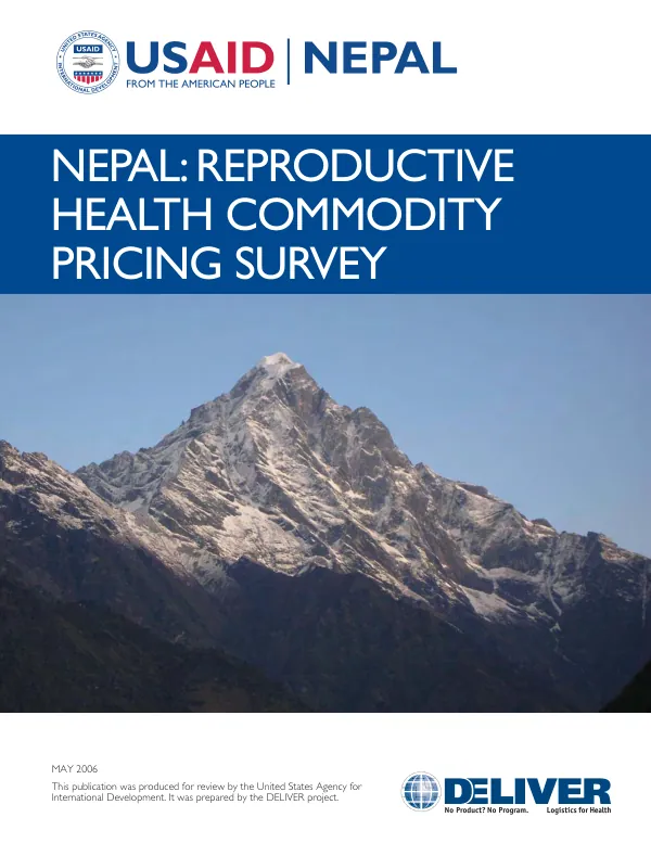 Nepal reproductive health commodity pricing survey : understanding equity, access, and affordability of essential reproductive health commodities