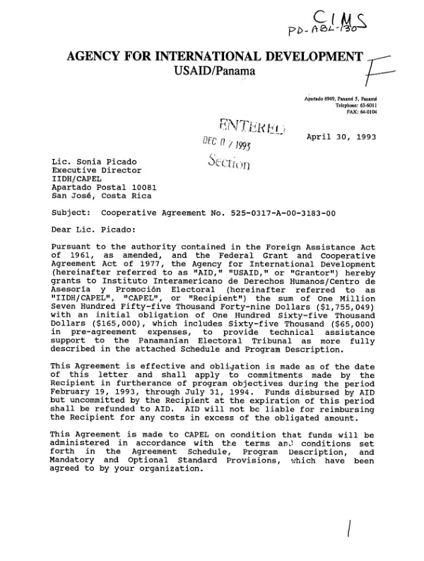 AID cooperative agreement no. 525-0317-A-00-3183-00 with Instituto Interamericano de Derechos Humanos/Centro de Asesoria y Promocion Electoral (IIDH/CAPEL) to provide technical assistance to the Panamanian Electoral Tribunal