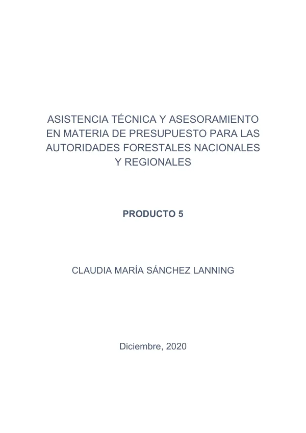 Asistencia Técnica y Asesoramiento en Materia de Presupuesto para las Autoridades Forestales Nacionales y Regionales